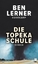 Ben Lerner: Die Topeka Schule