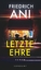 Friedrich Ani: Letzte Ehre : Roman