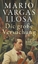 Vargas Llosa, Mario: Die große Versuchun