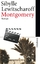 gebrauchtes Buch – Sibylle Lewitscharoff – Montgomery – Bild 1