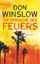 Don Winslow: Die Sprache des Feuers . Ro