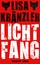 Lisa Kränzler: Lichtfang: Roman (suhrkam