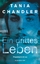 Tania Chandler: Ein drittes Leben: Psych