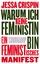 Crispin Jessa: Warum ich keine Feministi