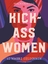 Mackenzi Lee: Kick-Ass Women | 52 wahre 