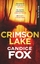 Candice Fox: Crimson Lake - Crimson Lake