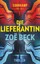 Zoë Beck: Die Lieferantin: Thriller (suh