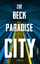 Zoë Beck: Paradise City. Thriller.