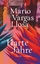 Vargas Llosa, Mario: Harte Jahre