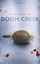 Alan Carter: Doom Creek: Thriller (Neuse