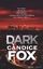 Candice Fox: Dark. Thriller