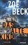 Zoë Beck: Das alte Kind: Thriller (Schot