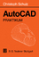 Christoph Schulz: AutoCAD Praktikum