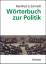 Schmidt, Manfred G: Wörterbuch zur Polit