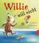 gebrauchtes Buch – Barbara Mossmann – Willie will nicht – Bild 1