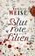 gebrauchtes Buch – Kathleen Weise – Blutrote Lilien – Bild 1