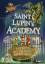 Wade Albert White: Saint Lupin´s Academy