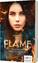 Henriette Dzeik: Flame 1: Feuermond und Henriette Dzeik: Flame 1: Feuermond und