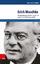gebrauchtes Buch – Barbara Schneider – Erich Maschke: Im Beziehungsgeflecht von Politik und Geschichtswissenschaft (Schriftenreihe der Historischen Kommission bei der Bayerischen Akademie der Wissenschaften Bd.90) – Bild 1