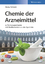 Georg Schwedt: Chemie der Arzneimittel -