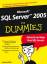 Microsoft SQL Server 2005 für Dummies: 2