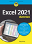 Greg Harvey: Excel 2021 für Dummies - Au