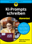 Stephanie Diamond: KI-Prompts schreiben 