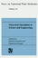 Numerical Simulation in Science and Engineering - Proceedings of the FORTWIHR Symposium on High Performance Scientific Computing, München, June 17–18, 1993