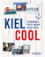 Kiel cool