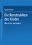 Die Konstruktion des Kindes – Über Kinder und Kindheit