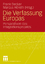 Frank Decker: Die Verfassung Europas: Pe