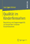 Signer Widmer, Sara: Qualität im Kinderf