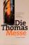 Tilmann Haberer: Die Thomasmesse., Ein G