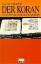 Hans Zirker: Der Koran. Zugänge und Lesa