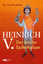 Gerhard Lubich: Heinrich V.