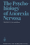 D. Ploog: The Psychobiology of Anorexia 