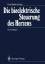 Die bioelektrische Steuerung des Herzens - Grundlagen