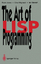 Robin Jones: The Art of Lisp Programming