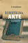 Siegfried Grundmann: Einsteins Akte: Wis