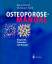 Reiner Bartl: Osteoporose-Manual: Diagno