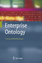 Jan Dietz: Enterprise Ontology Jan Dietz: Enterprise Ontology