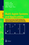 gebrauchtes Buch – Luck, Michael; Marik – Multi-Agent Systems and Applications - 9th ECCAI Advanced Course ACAI 2001 and Agent Link's 3rd European Agent Systems Summer School, EASSS 2001, Prague, Czech Republic, July 2-13, 2001. Selected Tutorial Papers – Bild 1