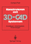 Gerhard Pahl: Konstruieren mit 3D-CAD-Sy