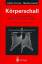 Cremer, Lothar / Heckl, Manfred: Körpers Cremer, Lothar / Heckl, Manfred: Körpers