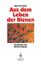 Frisch und Martin Lindauer: Aus dem Lebe