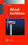 Windturbines: Fundamentals, Technologies