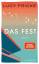 Lucy Fricke: Das Fest – Roman | Von der 