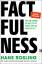 Hans Rosling: Factfulness - wie wir lern