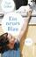 Tom Saller: Ein neues Blau - Roman | Der