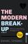 gebrauchtes Buch – Chidiac, Daniel and LÃ¶sch – The Modern Break-Up: Warum Liebe f*cking kompliziert ist | Eine Liebesgeschichte voller Wahrheiten Ã¼ber Dating, Trennungen und die Liebe – Bild 1